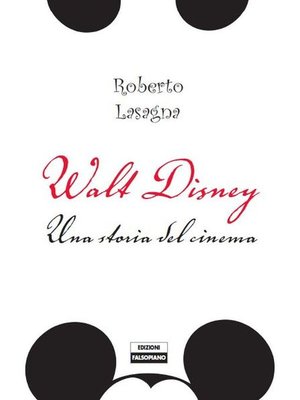 cover image of Walt Disney. Una storia del cinema